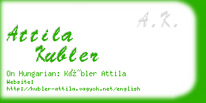 attila kubler business card